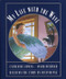 My Life with the Wave by Catherine Cowan, Mark Buehner, 9780060562007