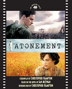 Atonement (The Shooting Script) by Christopher Hampton, Ian McEwan, 9781557047991