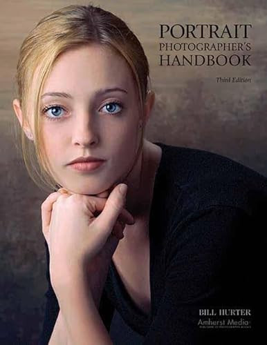 Portrait Photographer's Handbook by Bill Hurter, 9781584282075