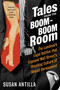 Tales from the Boom-Boom Room by Susan Antilla, 9780060565459