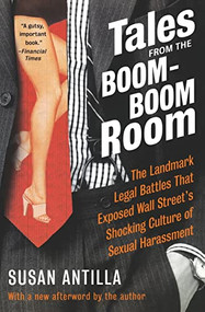 Tales from the Boom-Boom Room by Susan Antilla, 9780060565459