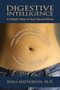 Digestive Intelligence (A Holistic View of Your Second Brain) by Irina Matveikova, 9781844096435