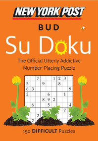New York Post Bud Su Doku (Difficult) by none, 9780062265630