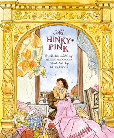The Hinky-Pink (An Old Tale) by Megan McDonald, Brian Floca, 9780689875885