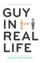 Guy in Real Life - 9780062266842 by Steve Brezenoff, 9780062266842