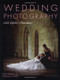 Wedding Photography with Adobe Photoshop by Rick Ferro, Deborah Ferro, 9781584280958
