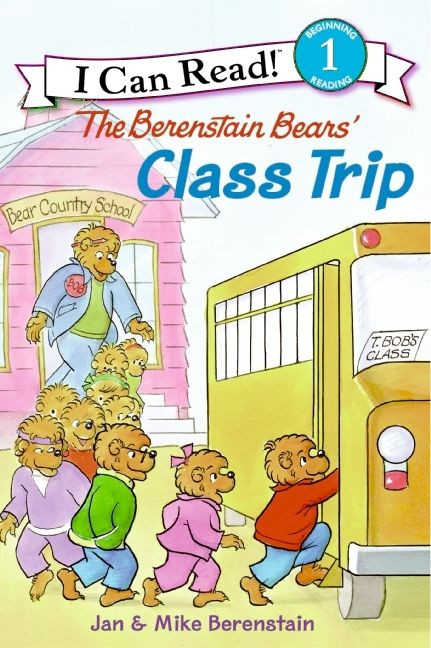 The Berenstain Bears' Class Trip by Jan Berenstain, Mike Berenstain, Jan Berenstain, Mike Berenstain, 9780060574161