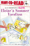 Eloise's Summer Vacation by Kay Thompson, Hilary Knight, Lisa McClatchy, Tammie Lyon, 9780689874543