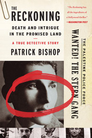 The Reckoning (Death and Intrigue in the Promised Land--a True Detective Story) by Patrick Bishop, 9780062267832