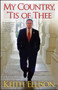 My Country, 'Tis of Thee (My Faith, My Family, Our Future) by Keith Ellison, 9781451666885