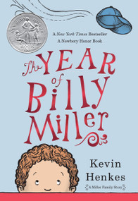 The Year of Billy Miller (A Newbery Honor Award Winner) - 9780062268143 by Kevin Henkes, Kevin Henkes, 9780062268143