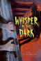 Whisper in the Dark by Joseph Bruchac, Sally Wern Comport, 9780060580896