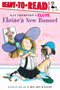 Eloise's New Bonnet by Kay Thompson, Hilary Knight, Lisa McClatchy, Tammie Lyon, 9780689874529