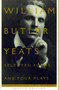 Selected Poems And Four Plays by M.l. Rosenthal, William Butler Yeats, 9780684826462