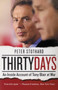 Thirty Days (An Inside Account of Tony Blair at War) by Peter Stothard, 9780060582623
