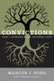 Convictions (How I Learned What Matters Most) - 9780062269980 by Marcus J. Borg, 9780062269980