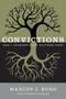 Convictions (How I Learned What Matters Most) - 9780062269980 by Marcus J. Borg, 9780062269980