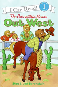 The Berenstain Bears Out West by Jan Berenstain, Stan Berenstain, Jan Berenstain, 9780060583545