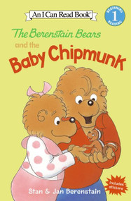 The Berenstain Bears and the Baby Chipmunk by Jan Berenstain, Stan Berenstain, Jan Berenstain, 9780060584139