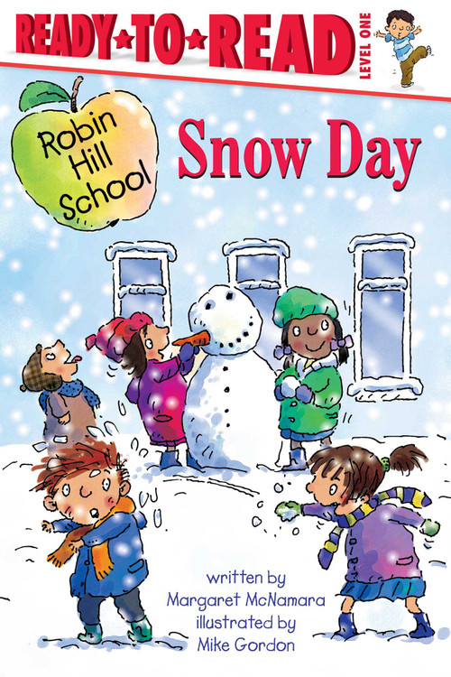 Snow Day (Ready-to-Read Level 1) by Margaret McNamara, Mike Gordon, 9781416934936