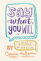 Say What You Will - 9780062271112 by Cammie McGovern, 9780062271112