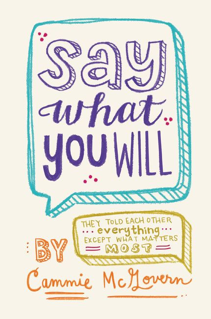 Say What You Will - 9780062271112 by Cammie McGovern, 9780062271112