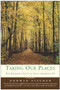 Taking Our Places (The Buddhist Path to Truly Growing Up) by Norman Fischer, 9780060587192