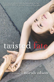 Twisted Fate - 9780062272065 by Norah Olson, 9780062272065