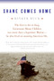 Shane Comes Home by Rinker Buck, 9780060593261