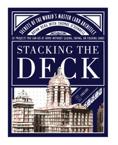 Stacking the Deck (Secrets of the World's Master Card Architect) by Bryan Berg, Thomas O'Donnell, 9780743232876