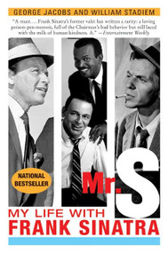 Mr. S (My Life with Frank Sinatra) by George Jacobs, William Stadiem, 9780060596743
