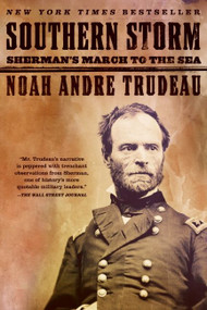Southern Storm (Sherman's March to the Sea) by Noah Andre Trudeau, 9780060598686