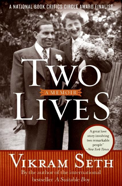 Two Lives (A Memoir) by Vikram Seth, 9780060599676