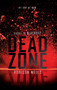 Dead Zone - 9780062275035 by Robison Wells, 9780062275035