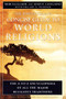HarperCollins Concise Guide to World Religions (The A-to-Z Encyclopedia of All the Major Religious Traditions) by Mircea Eliade, Ioan P. Couliano, 9780060621513