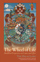 The Wheel of Life (Buddhist Perspectives on Cause and Effect) by Dalai Lama, Jeffrey Hopkins, Richard Gere, 9781614293279