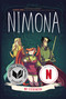 Nimona (A Netflix Film, A Graphic Novel) by ND Stevenson, ND Stevenson, 9780062278227