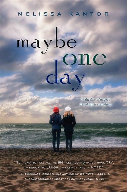 Maybe One Day - 9780062279217 by Melissa Kantor, 9780062279217
