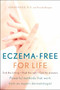 Eczema-Free for Life by Adnan Nasir, M.D., Priscilla Burgess, 9780060722241