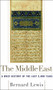 The Middle East by Bernard Lewis, 9780684832807