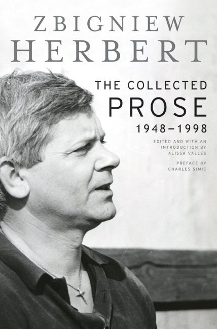 The Collected Prose (1948-1998) by Zbigniew Herbert, 9780060723828