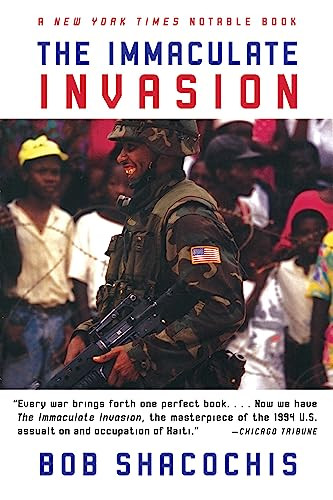 The Immaculate Invasion by Bob Shacochis, 9780802145185