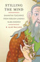 Stilling the Mind (Shamatha Teachings from Dudjom Lingpa's Vajra Essence) by B. Alan Wallace, Brian Hodel, 9780861716906