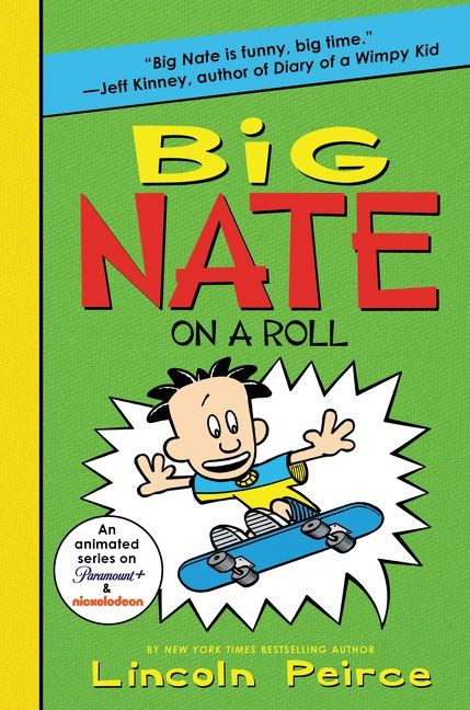 Big Nate on a Roll - 9780062283573 by Lincoln Peirce, Lincoln Peirce, 9780062283573