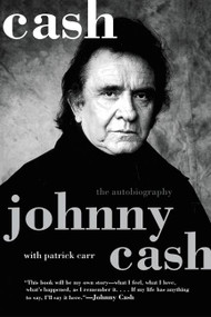Cash (The Autobiography) by Johnny Cash, 9780060727536