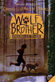 Chronicles of Ancient Darkness #1: Wolf Brother by Michelle Paver, Geoff Taylor, 9780060728274