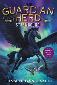 The Guardian Herd: Stormbound - 9780062286109 by Jennifer Lynn Alvarez, David McClellan, 9780062286109