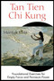 Tan Tien Chi Kung (Foundational Exercises for Empty Force and Perineum Power) by Mantak Chia, 9780892811953