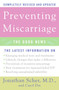 Preventing Miscarriage (The Good News) by Jonathan Scher, Carol Dix, 9780060734817