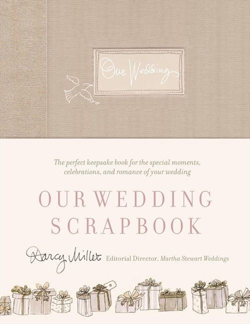 Our Wedding Scrapbook by Darcy Miller, 9780060735210